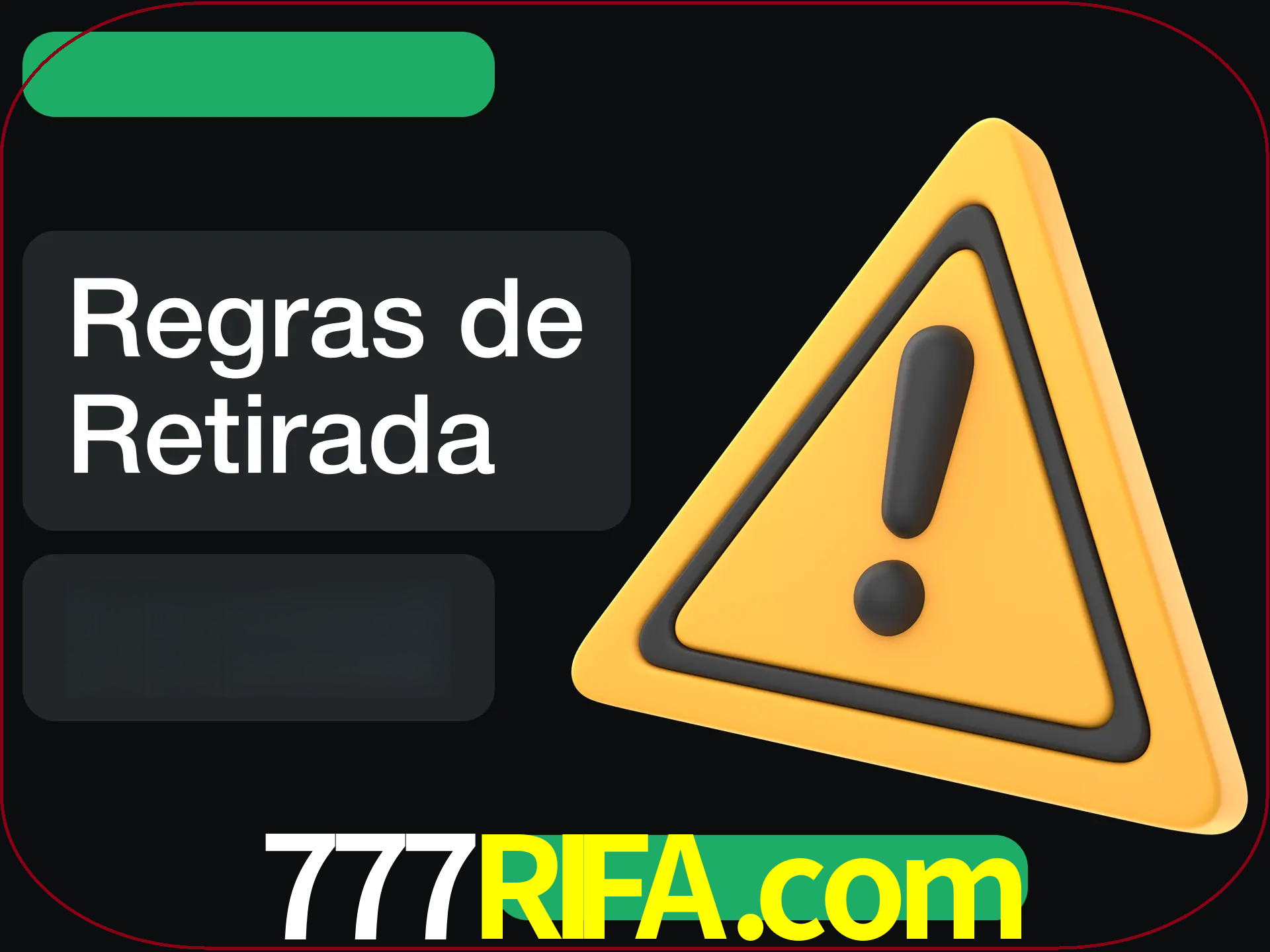 Leia as regras antes de fazer primeiro comdawal.